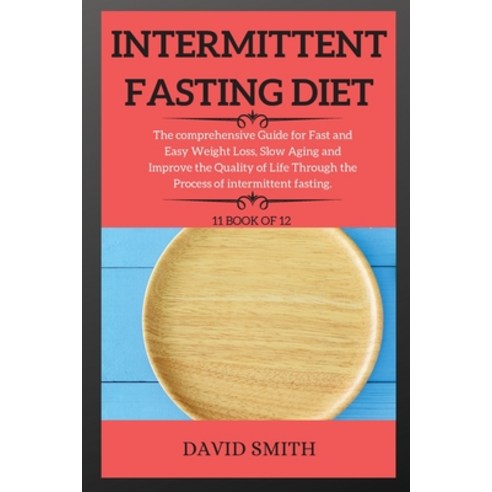 (영문도서) Intermittent Fasting for Beginners Paperback, Davis Smith, English, 9781802264524