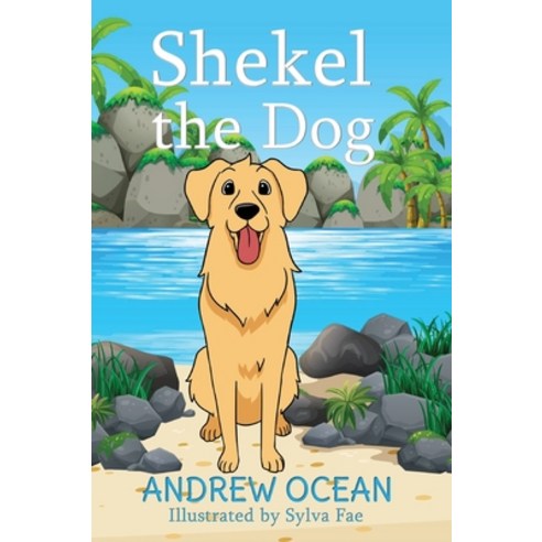 (영문도서) Shekel the Dog Hardcover, Tzion Publishing LLC