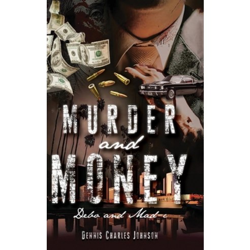 (영문도서) Murder and Money Hardcover, Ewings Publishing LLC, English, 9798894193892