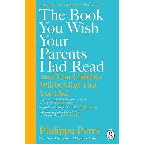 The Book You Wish Your Parents Had Read (and Your Children Will Be Glad That You Did) :..., Penguin Life