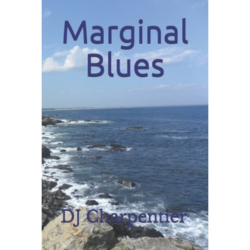 Marginal Blues Paperback, Independently Published