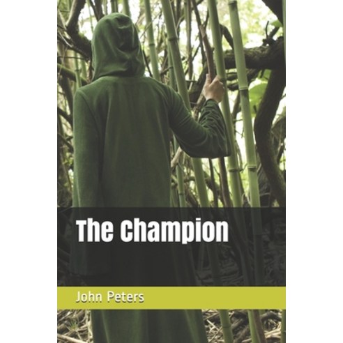 The Champion Paperback, Independently Published