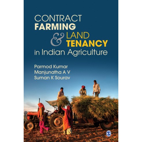 Contract Farming and Land Tenancy in Indian Agriculture Hardcover, Sage, English, 9789353886264