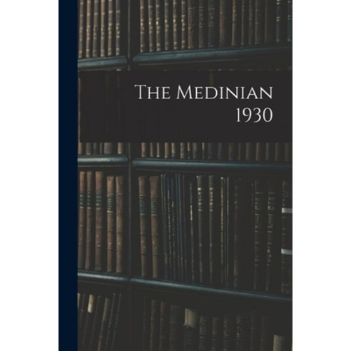 (영문도서) The Medinian 1930 Paperback, Hassell Street Press, English, 9781015291515