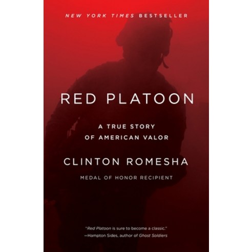 (영문도서) Red Platoon: A True Story of American Valor Paperback, Dutton, English, 9781101984338