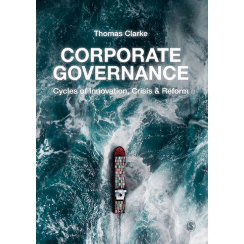 (영문도서) Corporate Governance: Cycles of Innovation Crisis and Reform Paperback, Sage Publications Ltd, English, 9781412908610