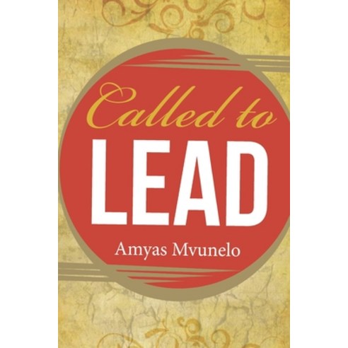 (영문도서) Called to Lead Paperback, Leada Media, English, 9780620435376