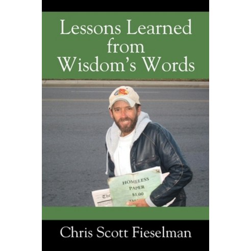 (영문도서) Lessons Learned from Wisdom''s Words Paperback, Outskirts Press, English, 9781432769581
