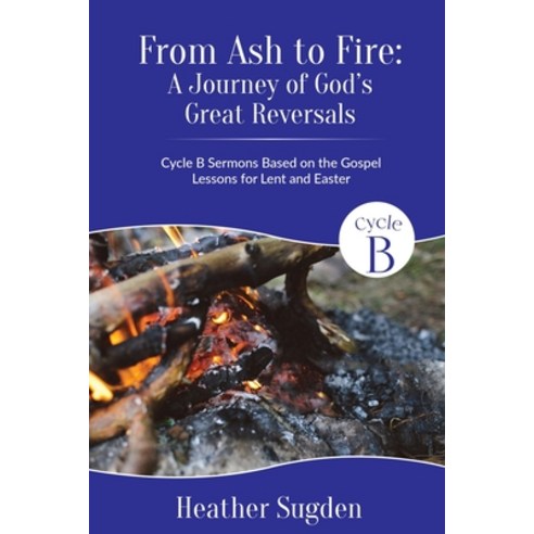 (영문도서) From Ash to Fire Paperback, CSS Publishing Company, English, 9780788030826