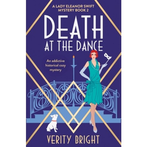 Death at the Dance: An addictive historical cozy mystery Paperback, Bookouture