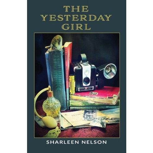 (영문도서) The Yesterday Girl Paperback, Gladeye Press, English, 9781951289034