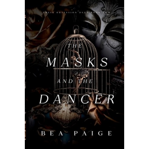 (영문도서) The Masks and The Dancer Paperback, Queen Bea Publishing, English, 9781915493071