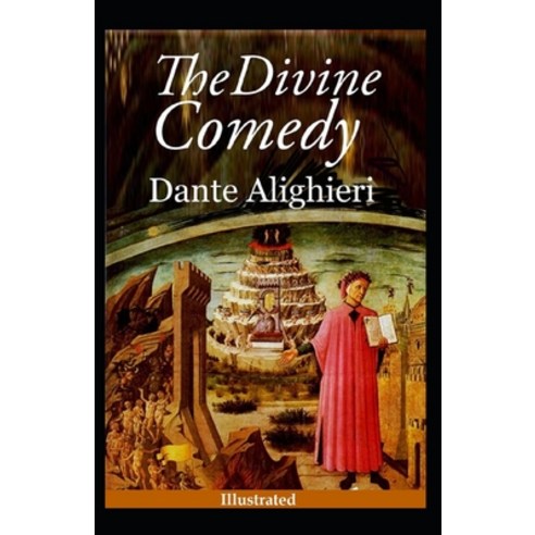 The Divine Comedy Illustrated Paperback, Independently Published, English, 9798693835078