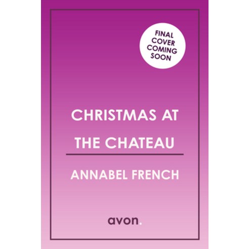 (영문도서) Christmas at the Chateau Paperback, Avon Books, English, 9780008558246