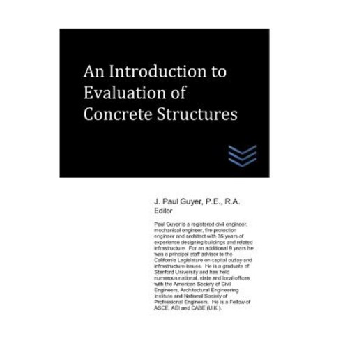 (영문도서) An Introduction to Evaluation of Concrete Structures Paperback, Independently Published, English, 9781718127401