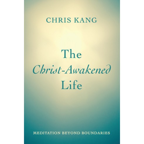 (영문도서) The Christ-Awakened Life Paperback, Wipf & Stock Publishers, English, 9781666759150