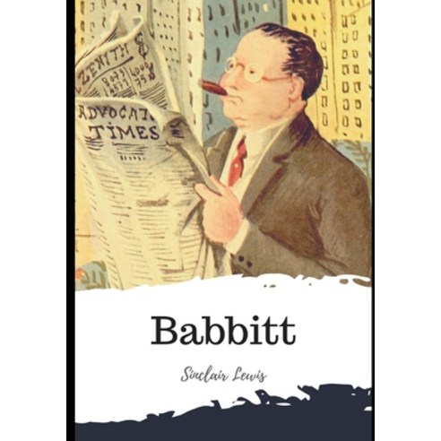 Babbitt Paperback, Independently Published, English, 9798589599459