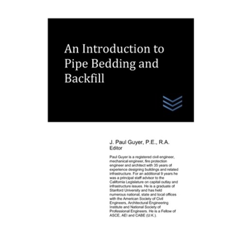 An Introduction to Pipe Bedding and Backfill Paperback, Independently Published, English, 9798706684792