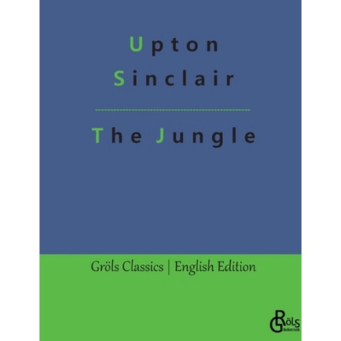 (영문도서) The Jungle Paperback, Grols Verlag, English, 9783988288318
