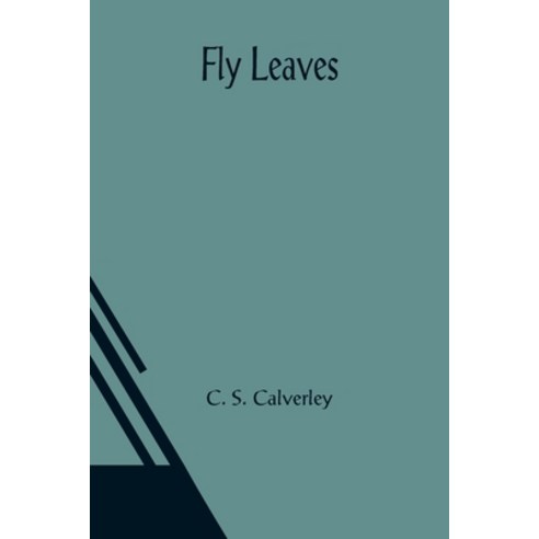(영문도서) Fly Leaves Paperback, Alpha Edition, English, 9789356085503