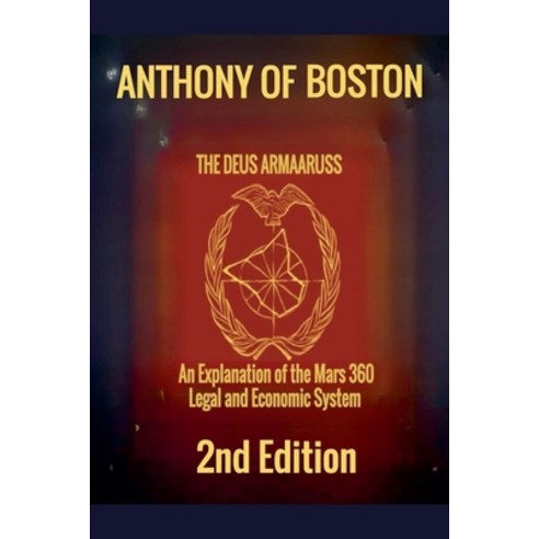 (영문도서) The Deus Armaaruss: 2nd Edition Paperback, Anthony of Boston, English, 9798224667024