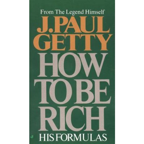 (영문도서) How to Be Rich Mass Market Paperbound, Berkley Books, English, 9780515087376