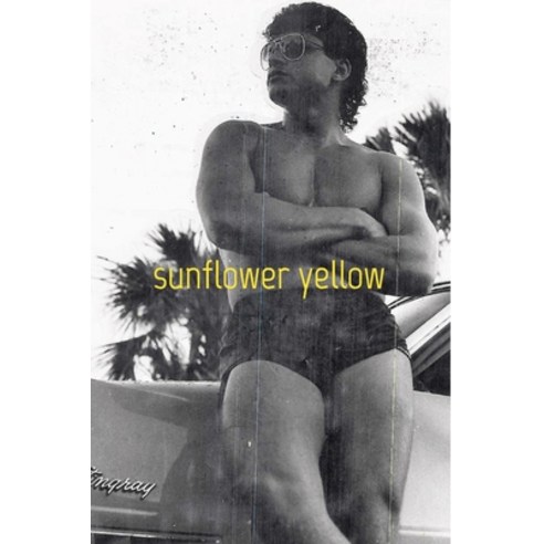 (영문도서) Sunflower Yellow Paperback, Blurb, English, 9798211972995