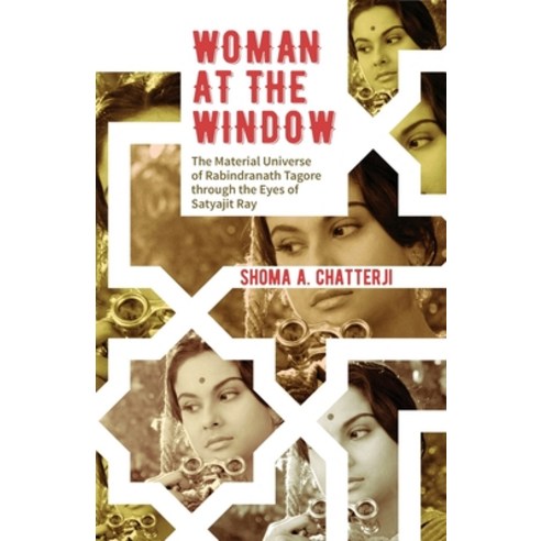 (영문도서) Woman at the Window: The Material Universe of Rabindranath Tagore Through the Eyes of Satyaji... Paperback, HarperCollins, English, 9789351365020