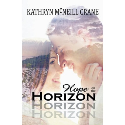 Hope on the Horizon Paperback, Kathryn Crane, English, 9781393803782