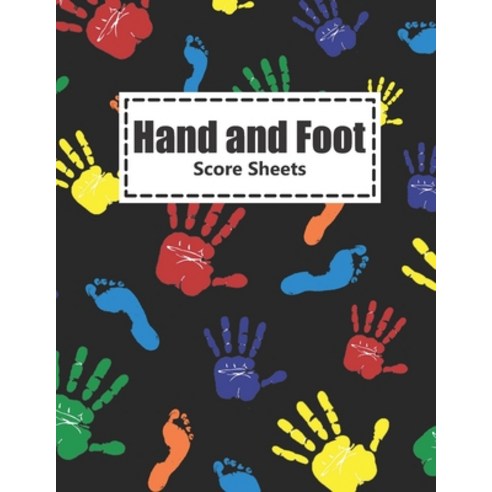 (영문도서) Hand and Foot Score Sheets: Hand and Foot Games Scorekeeping Paperback, Independently Published, English, 9781079880090