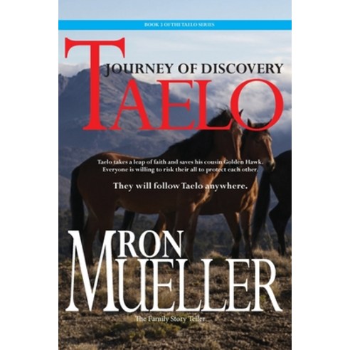 (영문도서) Taelo: The Journey of Discovery Paperback, Around the World Publishing..., English, 9781682231913