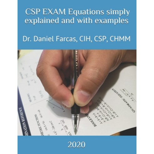 CSP EXAM Equations simply explained and with examples Paperback, Independently Published