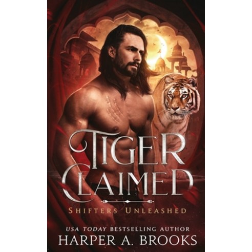 (영문도서) Tiger Claimed: A Fantasy Shifter Romance Paperback, Draft2digital, English, 9798201973841
