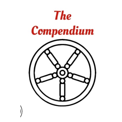 (영문도서) The Compendium (paperback): A Collection Of Manichean Texts Paperback, Lulu.com, English, 9781312267107