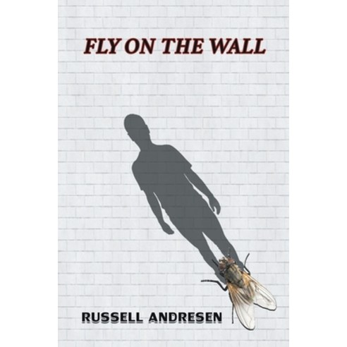 Fly on the Wall Paperback, Strategic Book Publishing &...