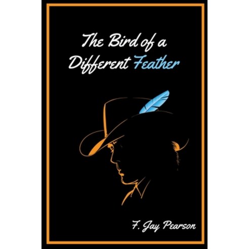 (영문도서) The Bird Of A Different Feather Paperback, Lulu.com, English, 9781300219064