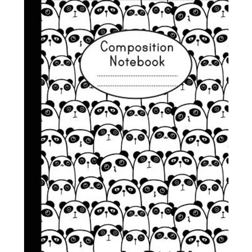 (영문도서) Composition Notebook: Cute Panda Pattern - College Ruled - Notebook For Kids School Notebook Paperback, Independently Published, English, 9781718027947