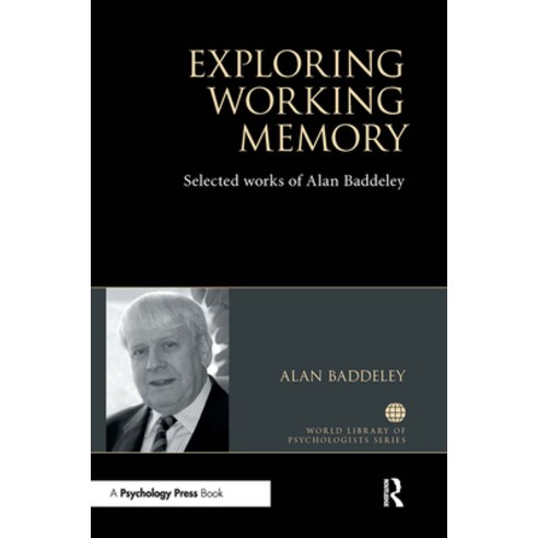 (영문도서) Exploring Working Memory: Selected Works of Alan Baddeley Paperback, Routledge, English, 9780367735784