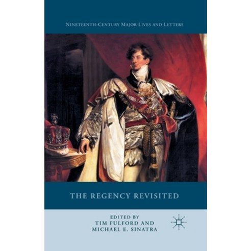 (영문도서) The Regency Revisited Paperback, Palgrave MacMillan, English, 9781349713141