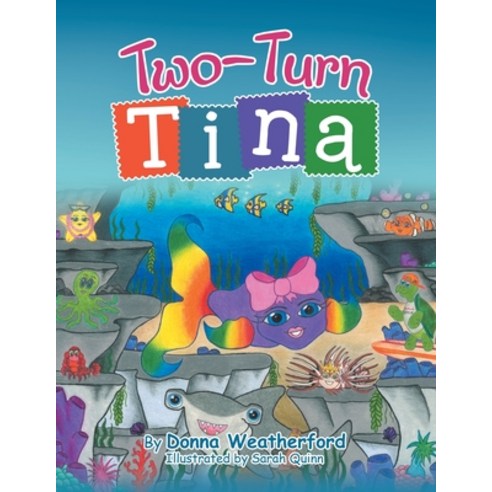 (영문도서) Two-Turn Tina Paperback, Liferich, English, 9781489736727