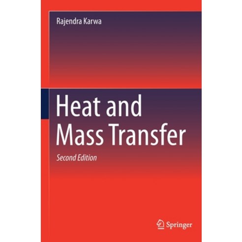 Heat and Mass Transfer Hardcover, Springer, English, 9789811539879