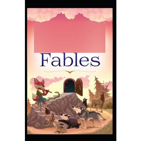 (영문도서) Fables: Illustrated Edition Paperback, Independently Published, English, 9798519619554