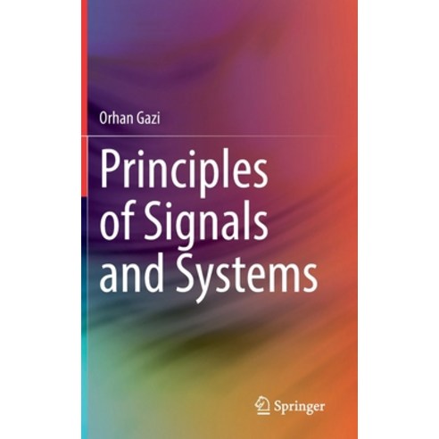 (영문도서) Principles of Signals and Systems Hardcover, Springer, English, 9783031177880
