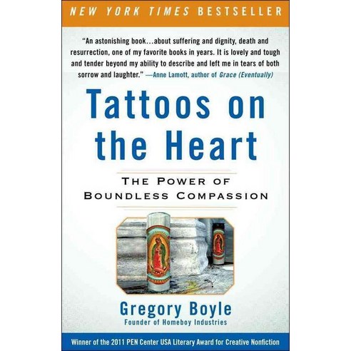 Tattoos on the Heart:The Power of Boundless Compassion, Free Press