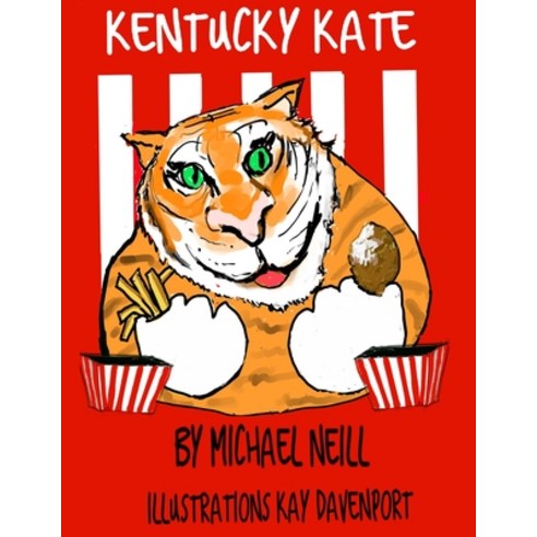 (영문도서) Kentucky Kate Paperback, Independently Published, English, 9798542220079