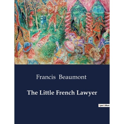 (영문도서) The Little French Lawyer Paperback, Culturea, English, 9791041996063