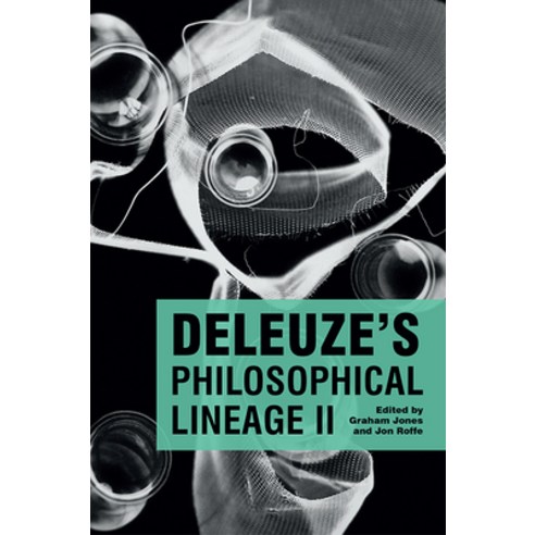 Deleuze''s Philosophical Lineage II Hardcover, Edinburgh University Press