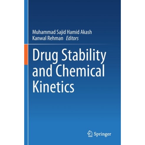 (영문도서) Drug Stability and Chemical Kinetics Paperback, Springer, English, 9789811564284