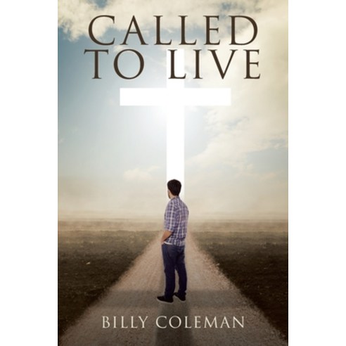(영문도서) Called to Live Paperback, Christian Faith Publishing,..., English, 9781098099121