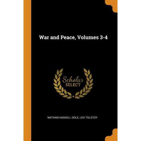 (영문도서) War and Peace Volumes 3-4 Paperback, Franklin Classics, English, 9780342513024